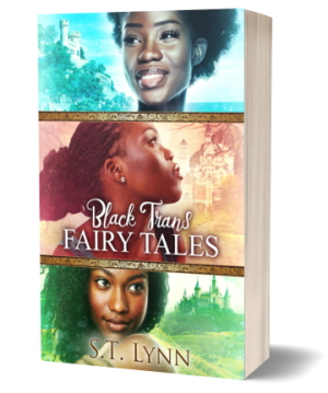 Paperback Black Trans Fairy Tales Trilogy