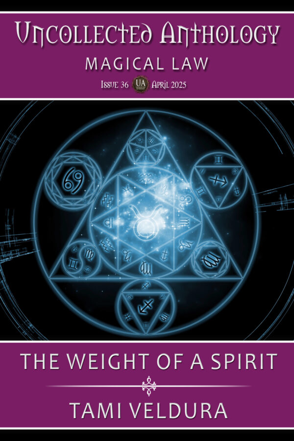 The Weight of A Spirit, The Bone Witch, Uncollected Anthology, Magical Law