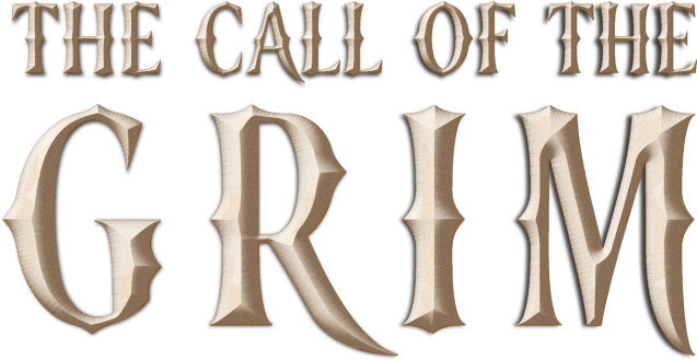 The Call of the Grim
